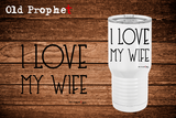 I LOVE MY WIFE - oldprophet.com