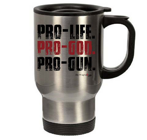 PRO LIFE - PRO GOD - PRO GUN - oldprophet.com