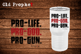 PRO-LIFE   PRO-GOD - oldprophet.com