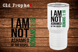 I NOT ASHAMED OF THE GOSPELL - oldprophet.com