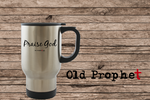 PRAISE GOD - oldprophet.com