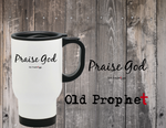 PRAISE GOD - oldprophet.com