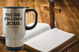 DAD FOLLOWS JESUS - oldprophet.com