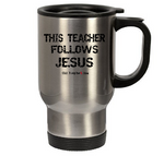 THIS TEACHER FOLLOWS JESUS - oldprophet.com