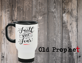 FAITH OVER FEAR - oldprophet.com