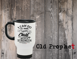 I CAN DO ALL THINGS THROUGH CHRIST - oldprophet.com