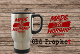 MADE TO WORSHIP - oldprophet.com