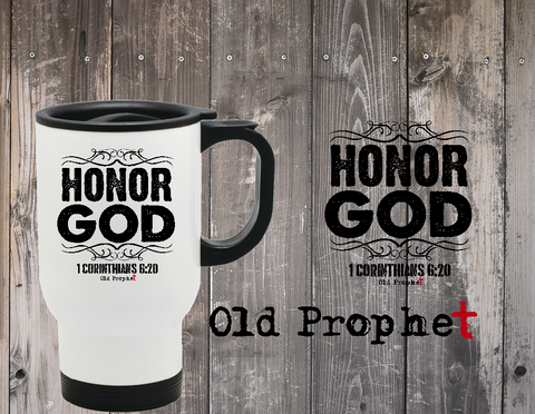 HONOR GOD - oldprophet.com