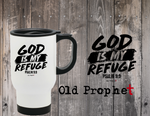 GOD IS MY REFUGE - oldprophet.com