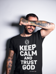 Mens t shirts Keep calm and trust GOD - oldprophet.com