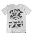 Mens t shirts Overcome any challenge - oldprophet.com