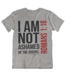 Womens t shirts I am not ashamed of the gospel - oldprophet.com