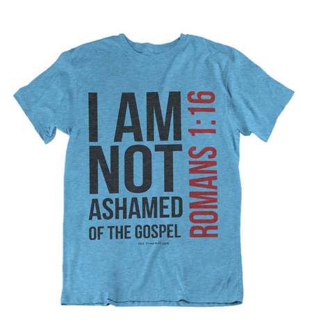 Womens t shirts I am not ashamed of the gospel - oldprophet.com