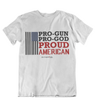 Womens t shirts Pro GOD  pro gun proud American - oldprophet.com