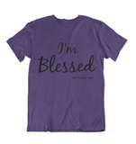 Womens t shirts I'm Blessed - oldprophet.com