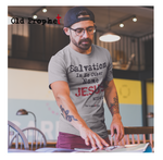 Mens t shirt Salvation in no other name - oldprophet.com