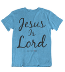 Womens t shirts JESUS is lord - oldprophet.com