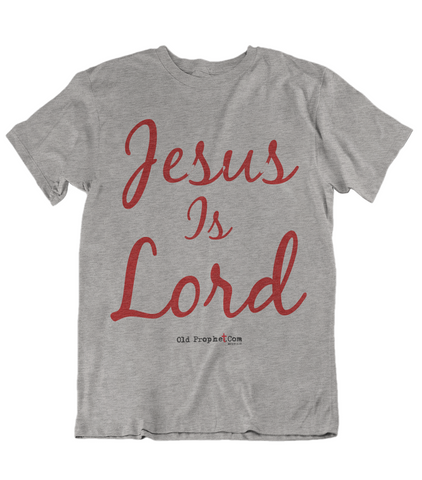 Mens t shirts JESUS is lord - oldprophet.com