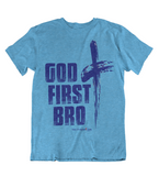 Womens t shirts GOD first bro - oldprophet.com