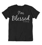 Mens t shirts I'm blessed - oldprophet.com
