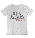 Mens t shirt Think JESUS - oldprophet.com