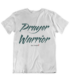 Womens t shirts Prayer warrior - oldprophet.com