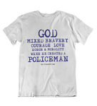 Mens t shirts  GOD created the policeman - oldprophet.com