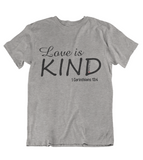 Womens t shirts Love is kind - oldprophet.com