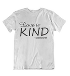 Womens t shirts Love is kind - oldprophet.com