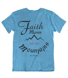 Womens t shirts Faith can moves mountains - oldprophet.com