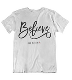 Mens t shirt Believe - oldprophet.com