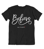 Womens t shirts BELIEVE - oldprophet.com