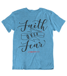 Womens t shirts Faith Over Fear - oldprophet.com