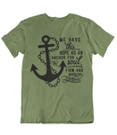 Mens t shirt Anchor for the soul - oldprophet.com
