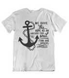 Mens t shirt Anchor for the soul - oldprophet.com