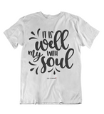 Womens t shirts It is well with my soul - oldprophet.com