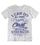 Mens t shirts I can do all things through CHRIST who strengthens me - oldprophet.com
