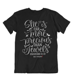 Womens t shirts She is more precious than gold - oldprophet.com