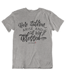 Womens t shirts Her children arise and call her blessed - oldprophet.com