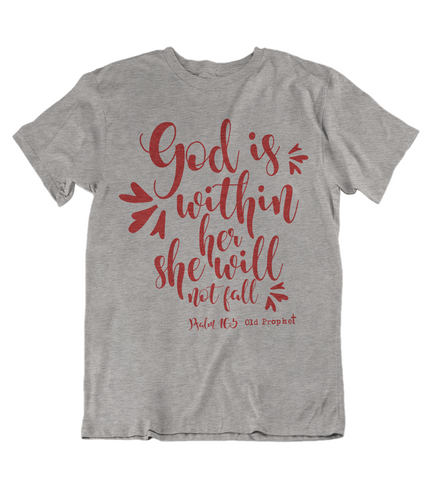 Womens t shirts She will not fall - oldprophet.com