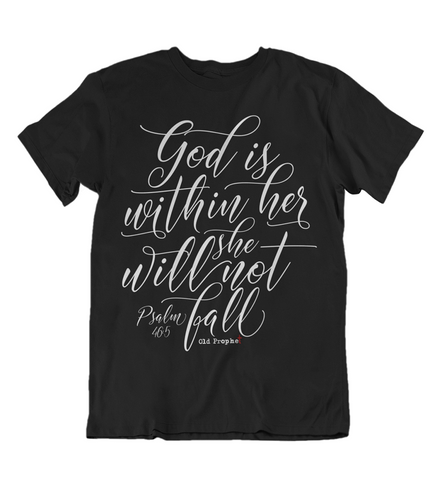 Womens t shirts She will not fall - oldprophet.com
