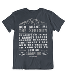 Mens t shirts GOD grant me the Serenity to just go camping - oldprophet.com