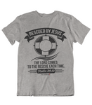 Mens t shirts Rescued by JESUS - oldprophet.com