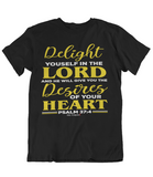 Mens t shirt Delight yourself in the lord - oldprophet.com