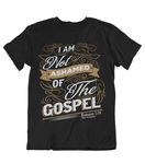 Mens t shirts I am not ashamed of the gospel - oldprophet.com