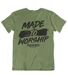 Mens t shirts Made to worship - oldprophet.com