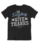 Mens t shirts In everything give thanks - oldprophet.com