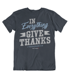 Mens t shirts In everything give thanks - oldprophet.com