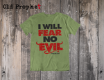 I WILL FEAR NO EVIL - oldprophet.com