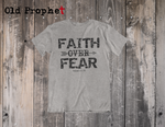 FAITH OVER FEAR - oldprophet.com